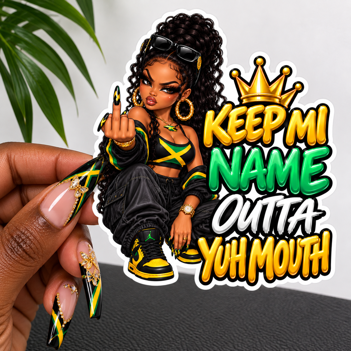 Keep Mi Name Outta Yuh Mouth Sticker